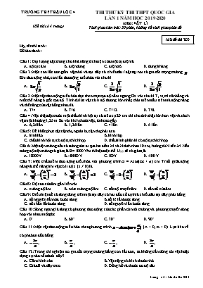 Đề thi thử kỳ thi THPT Quốc gia lần 1 môn Vật lí - Mã đề 203 - Năm học 2019-2020 - Trường THPT Hậu Lộc 4